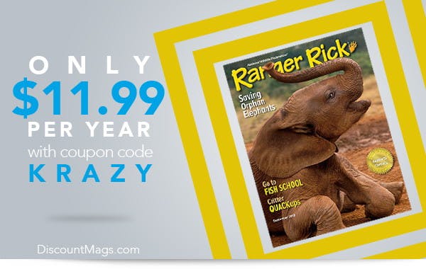 Rare! Ranger Rick Magazine, Only $11.99 per Year! - The Krazy ...