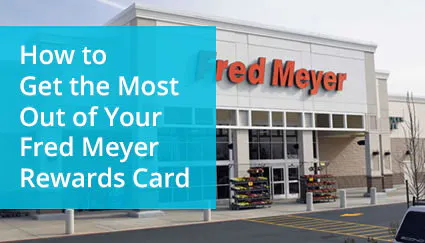 how to get maximum savings with the fred meyer rewards program the krazy coupon lady how to get maximum