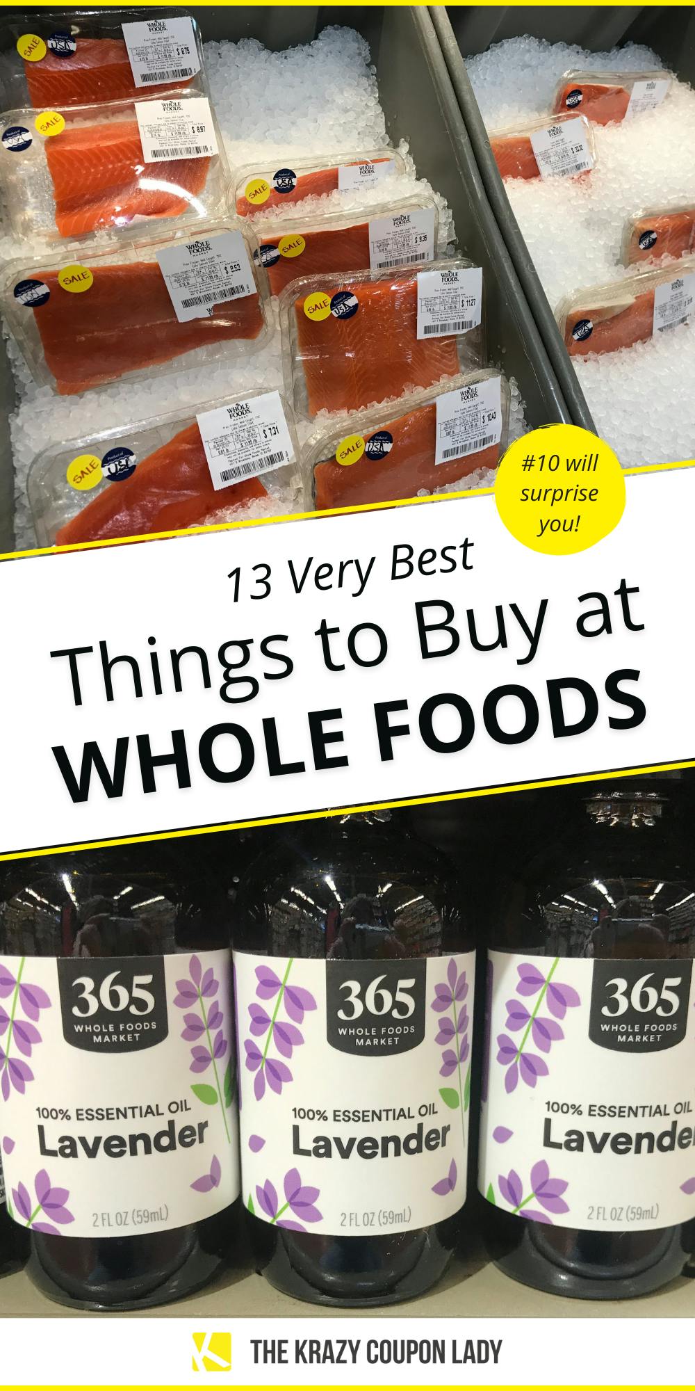 13 Best Things to Buy at Whole Foods