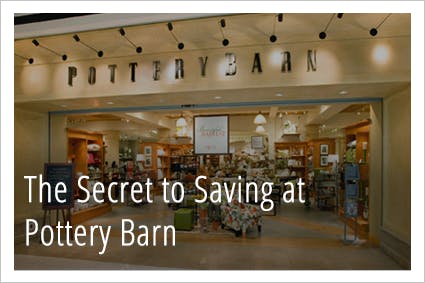 5 Secret Ways to Save at Pottery Barn: Part 2