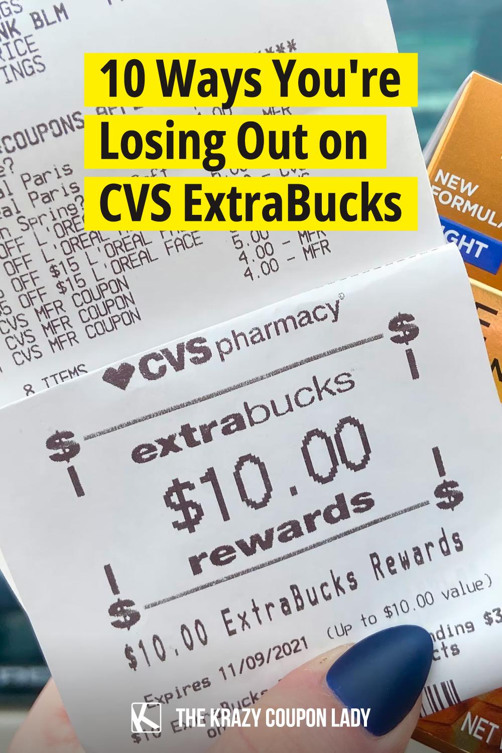 10 Ways You're Losing Out on CVS ExtraBucks