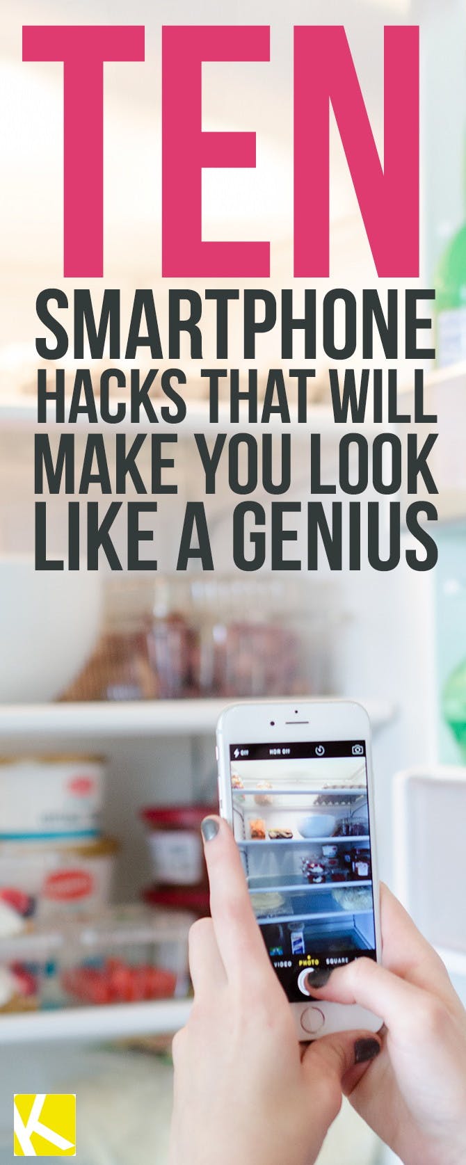 10 Genius Smartphone Hacks That Will Change Your Life