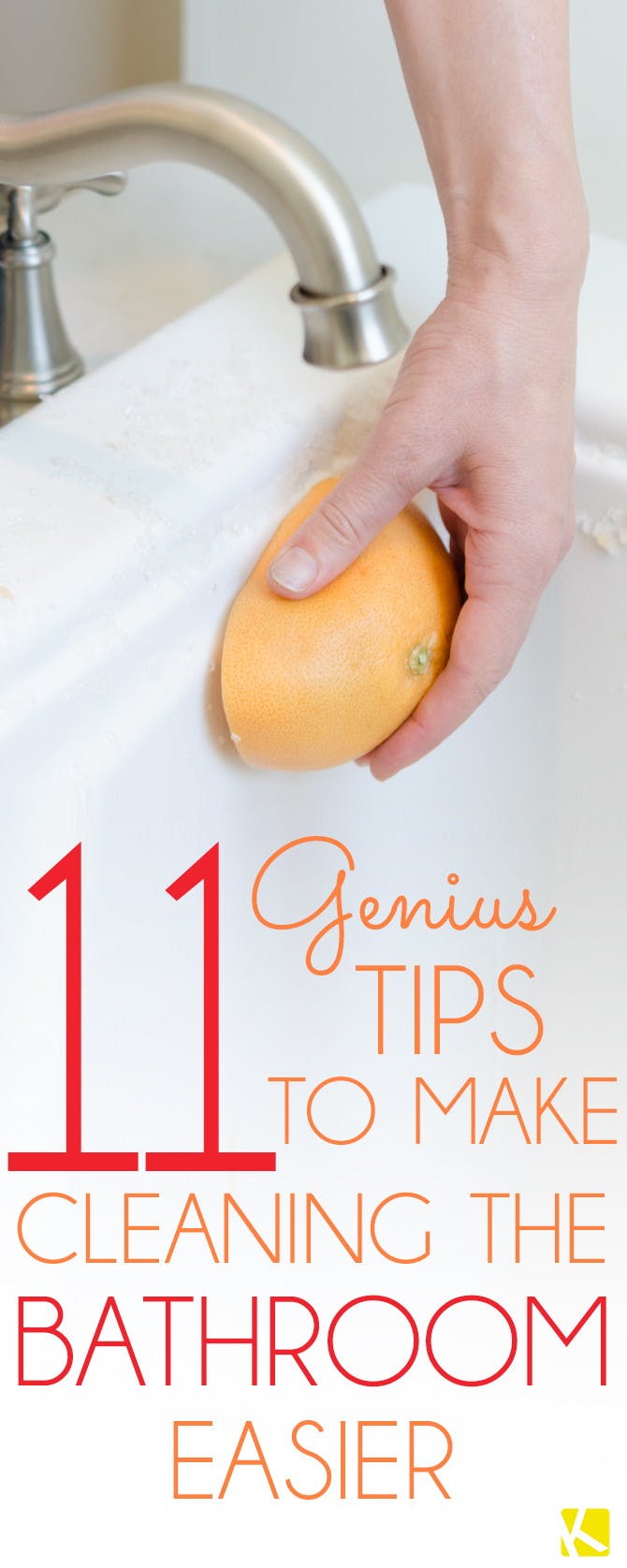 11 Genius Tips to Make Cleaning the Bathroom Easier