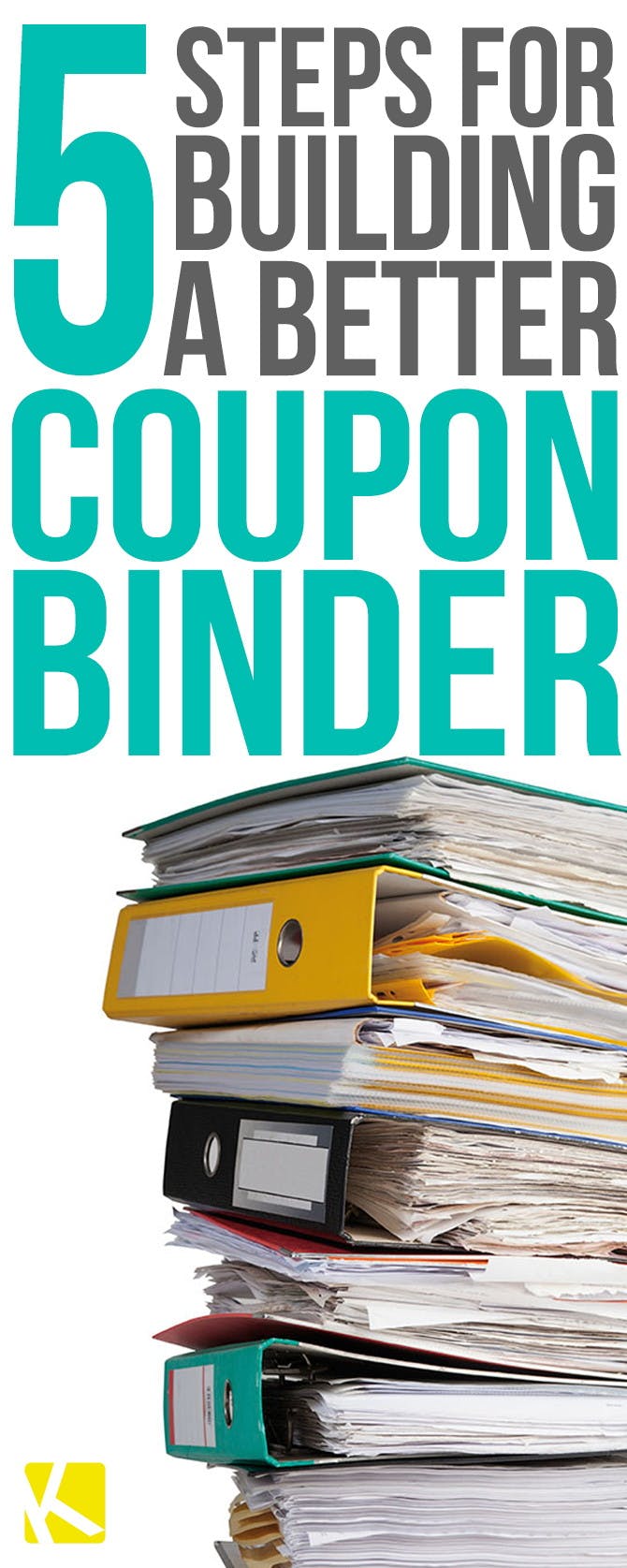 5 Easy Steps to Create and Maintain Your Coupon Binder
