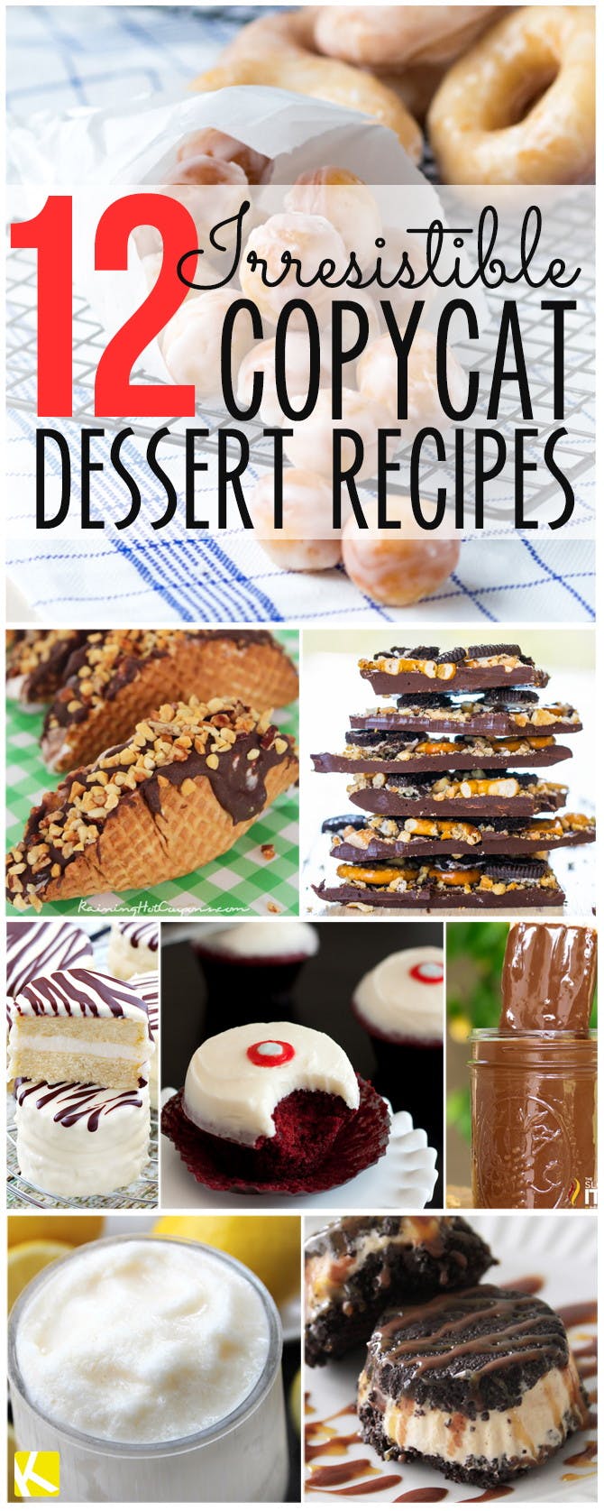 12 Irresistible Copycat Dessert Recipes You Must Try