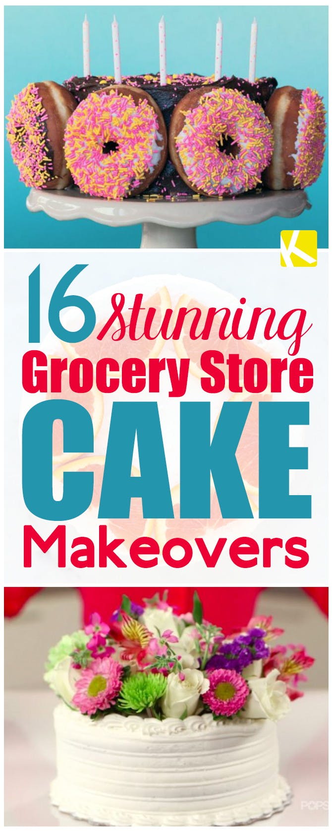 16 Grocery Store Cake Makeovers You'll Need for Your Next Party