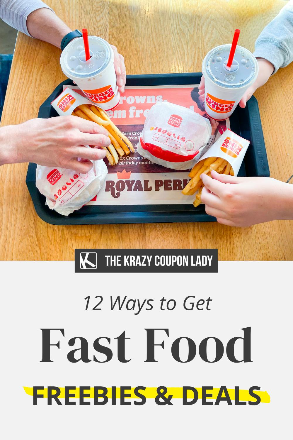 12 Ways to Get Fast Food Freebies & Deals Every Time You Order