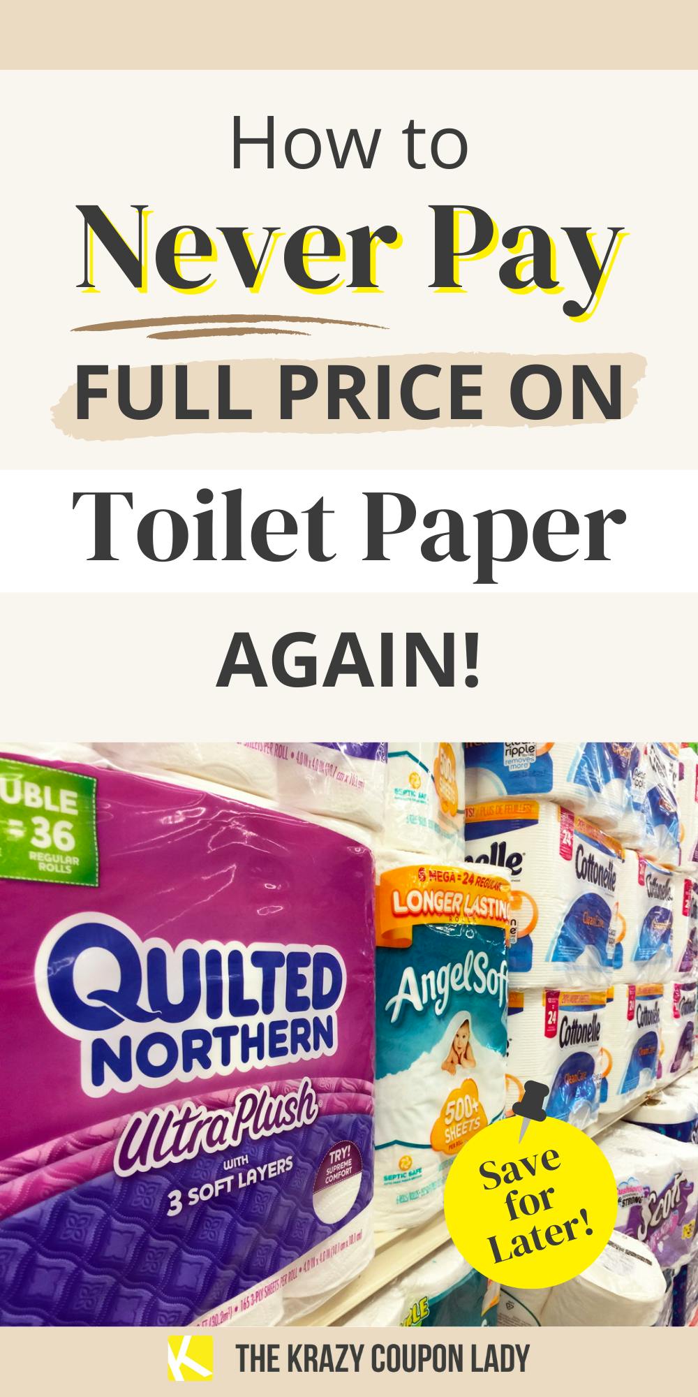 The Best Toilet Paper Sales & Deals The Krazy Coupon Lady