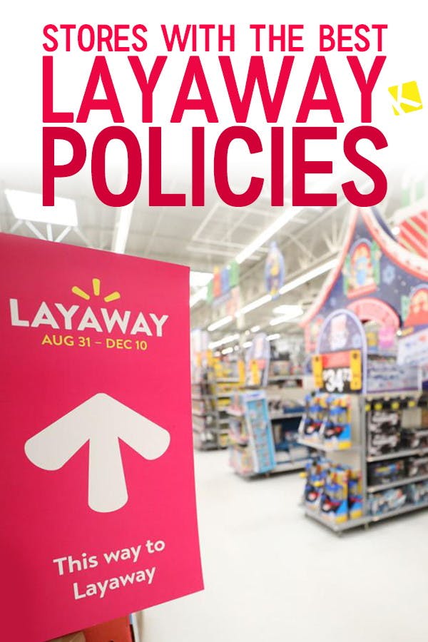 Stores With Layaway 2022 Where to Find It The Krazy Coupon Lady