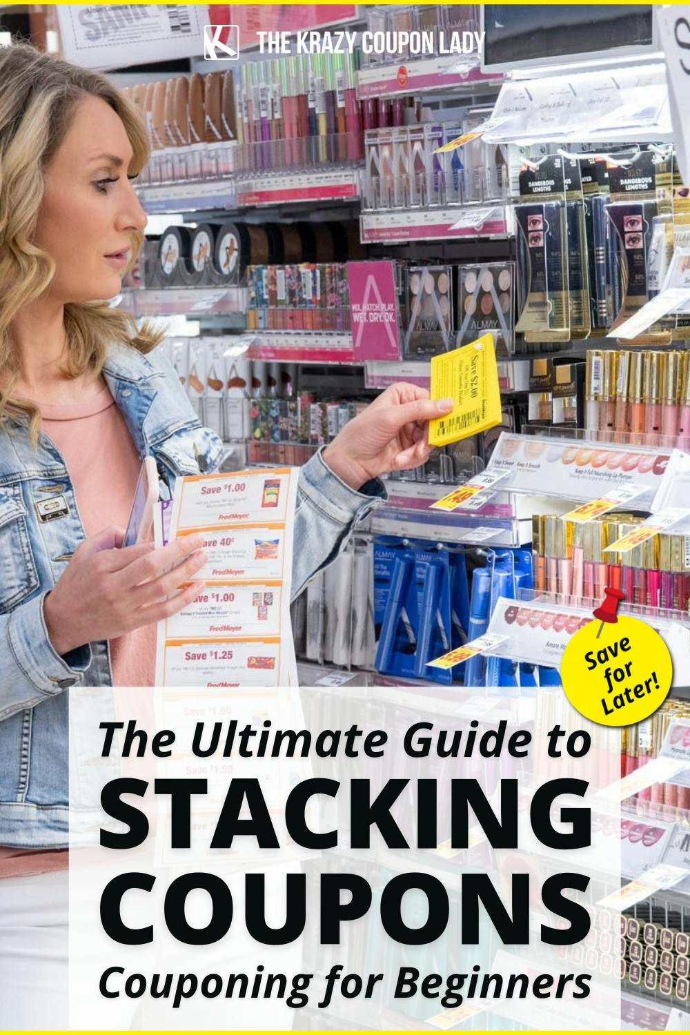The Ultimate Guide to Stacking Coupons