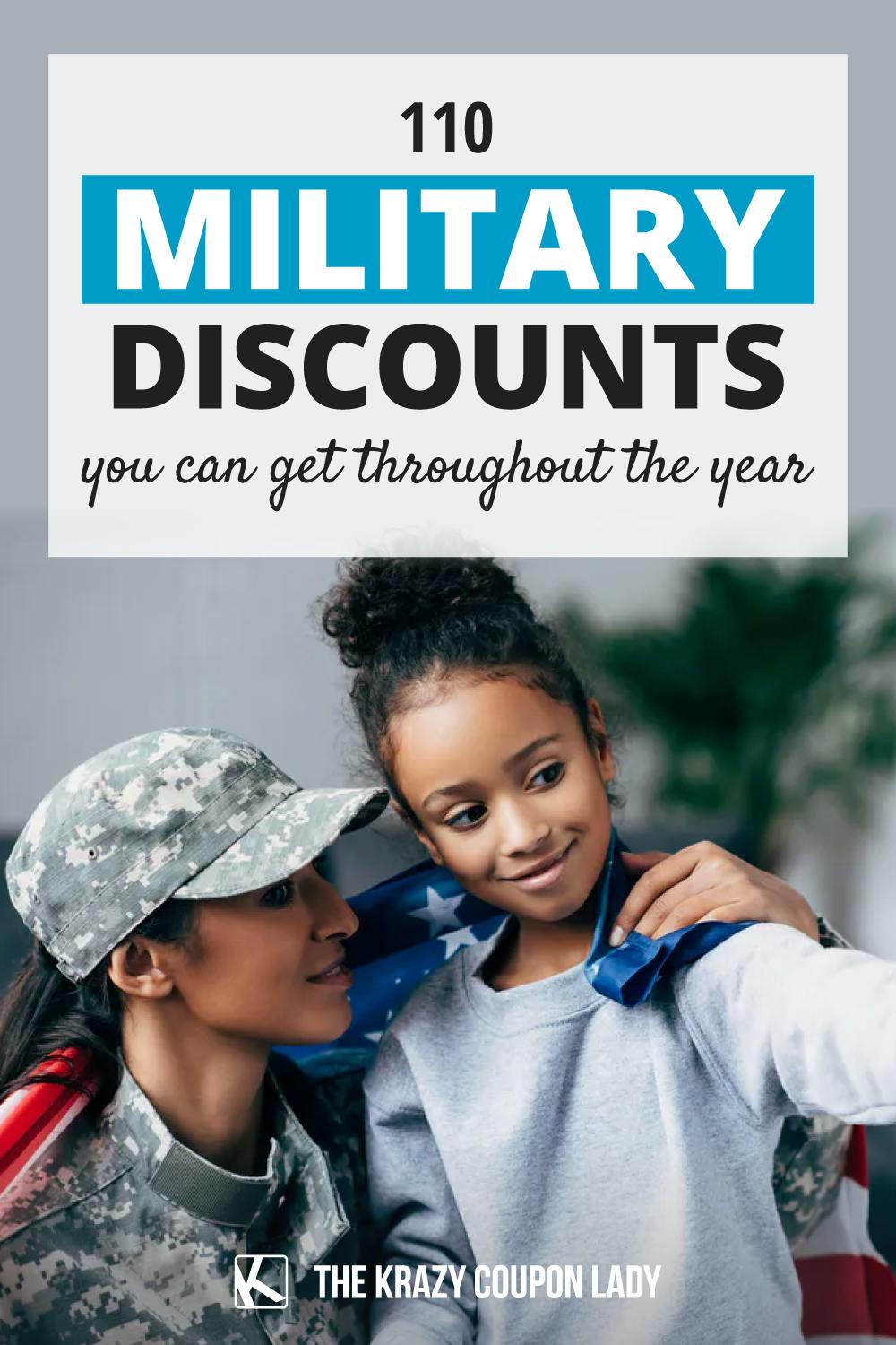 The Best Military Discounts & Veterns Discounts - The Krazy Coupon Lady