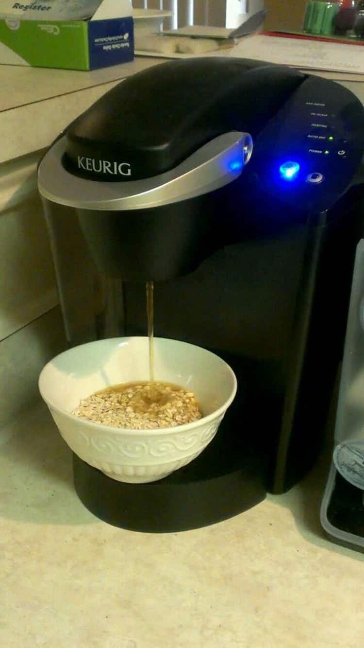 Use your Keurig to make oatmeal.