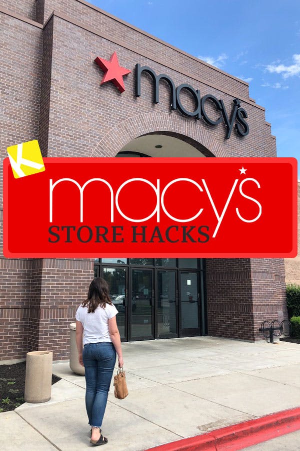 43 Must Read Macy S Store Hacks The Krazy Coupon Lady