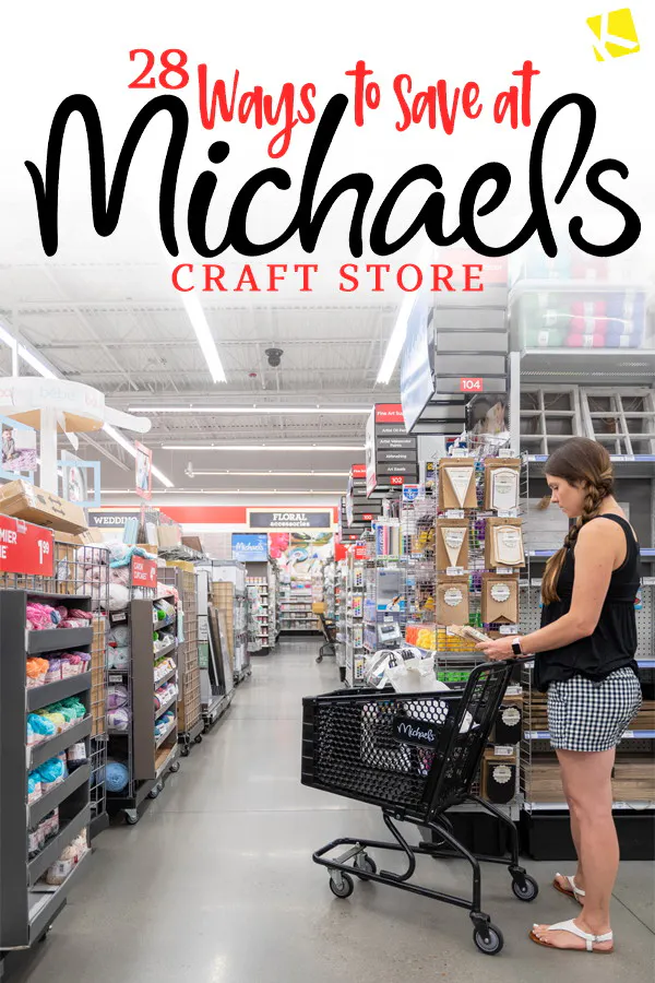28 Easy Legit Ways To Save At Michaels Craft Store The Krazy Coupon Lady
