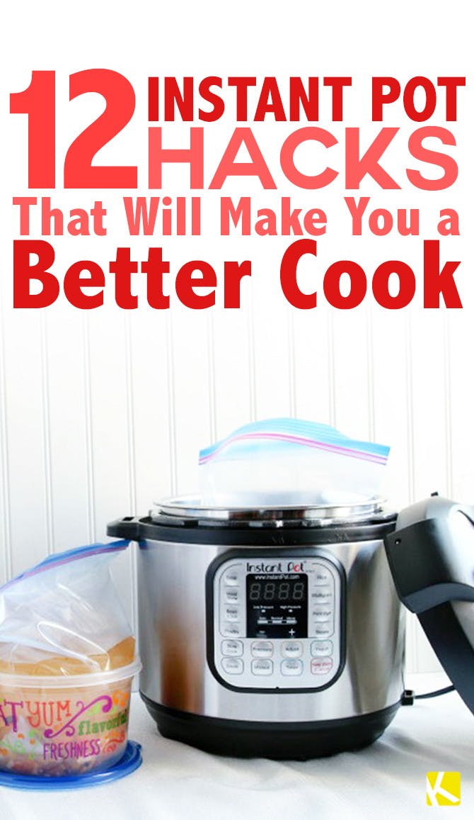 12 Instant Pot Hacks That Will Make You a Better Cook