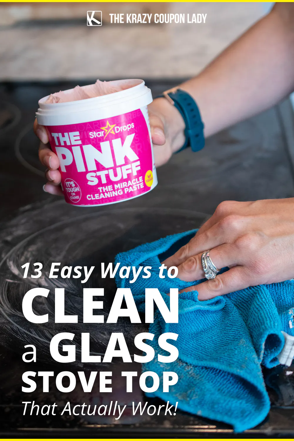 13 Easy Ways On How To Clean A Glass Stove Top The Krazy Coupon Lady