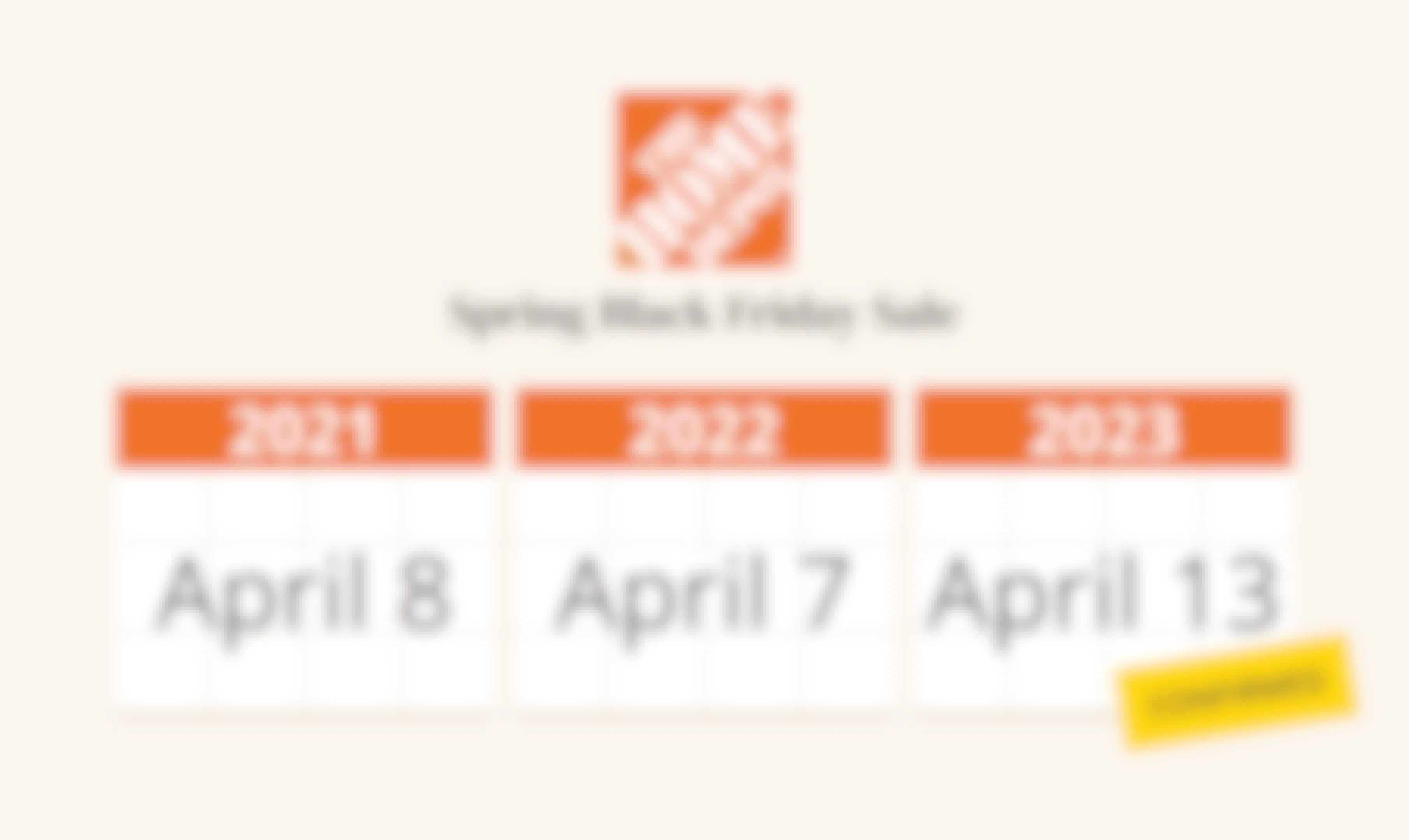 Start dates for the Home Depot Spring Black Friday sale for the past few years.