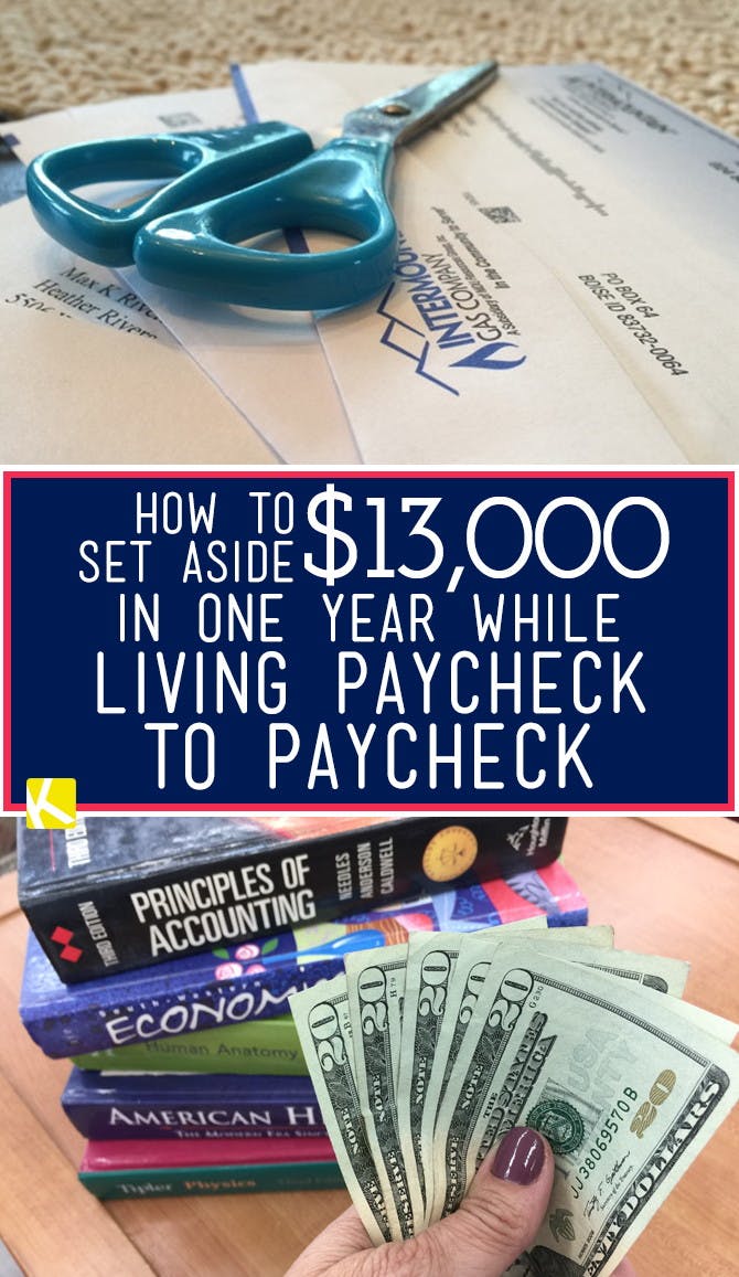 How to Set Aside Almost $13,000 in One Year While Living Paycheck to Paycheck