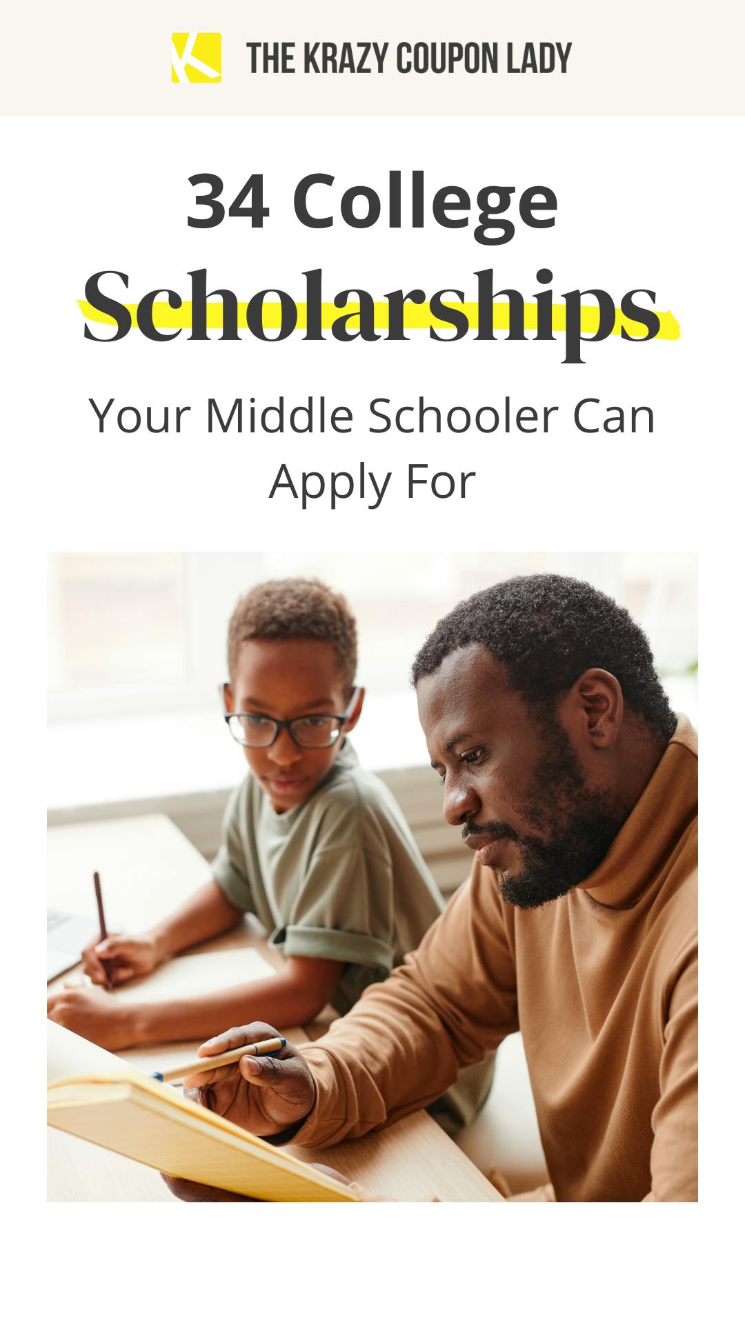 34 College Scholarships for Middle School Students