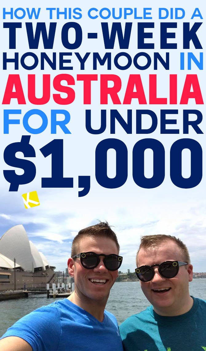 How This Couple Did a Two-Week Honeymoon in Australia for Under $1,000