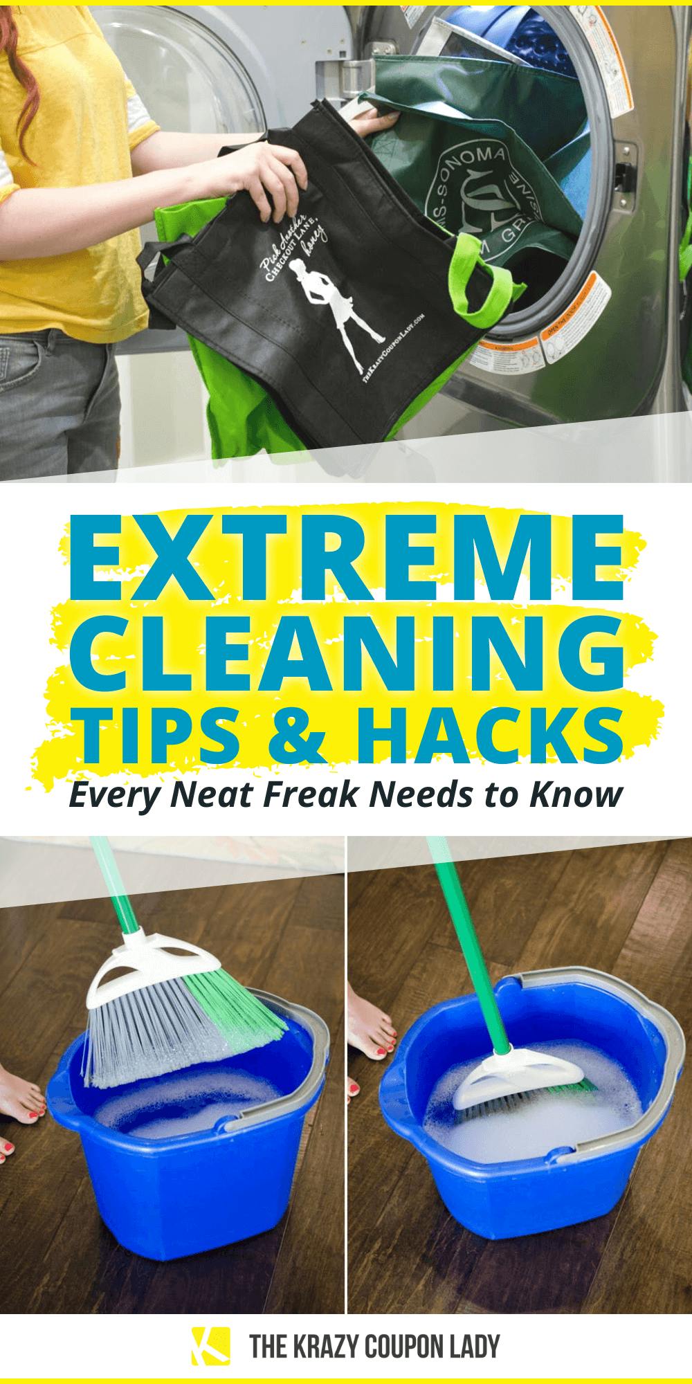 18 Extreme Cleaning Tips for Neat Freaks
