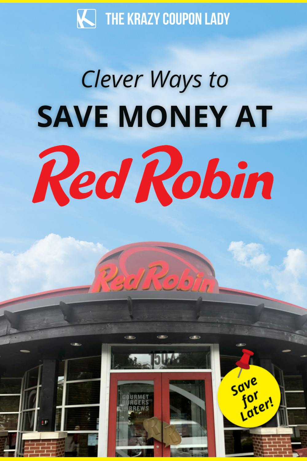 23 Ways to Be Red Robin Royalty While Spending Less