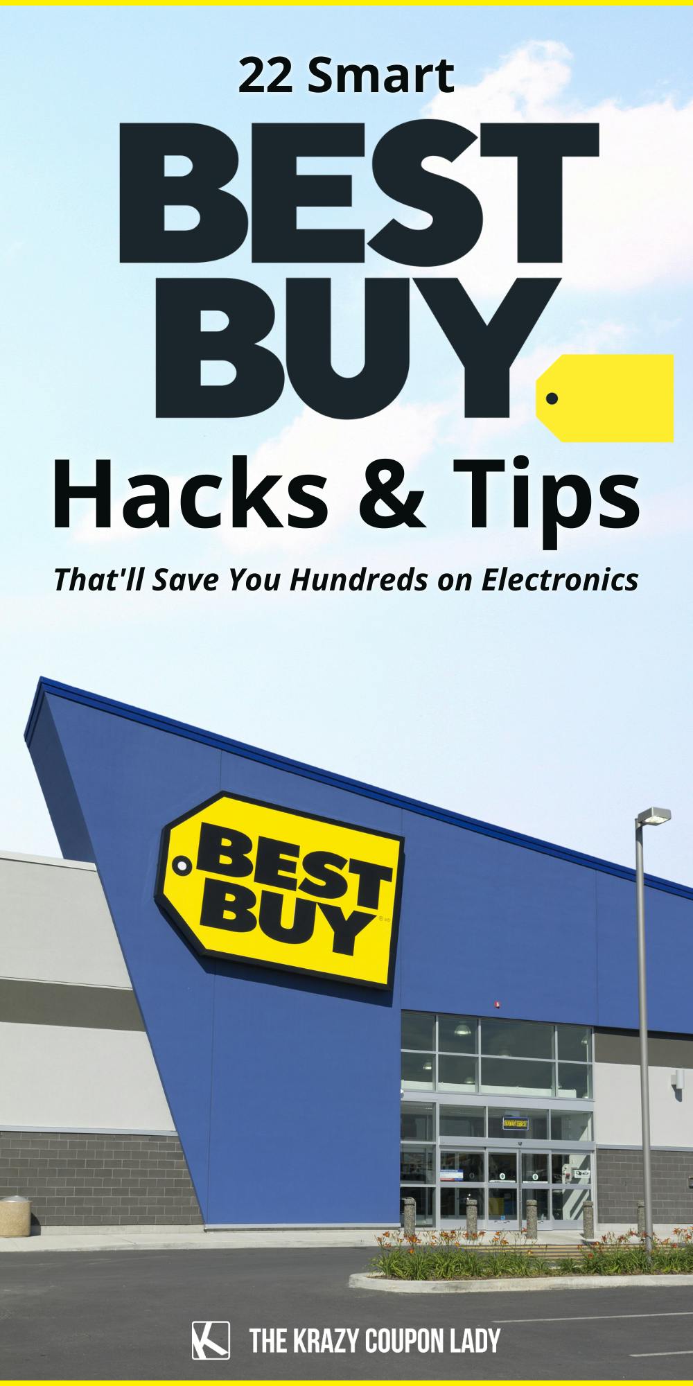 22 Best Buy Hacks That'll Save You Hundreds on Electronics