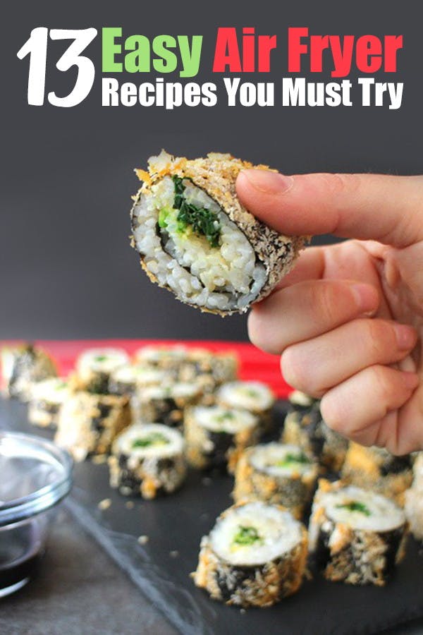 13 Surprising & Easy Air Fryer Recipes You Must Try