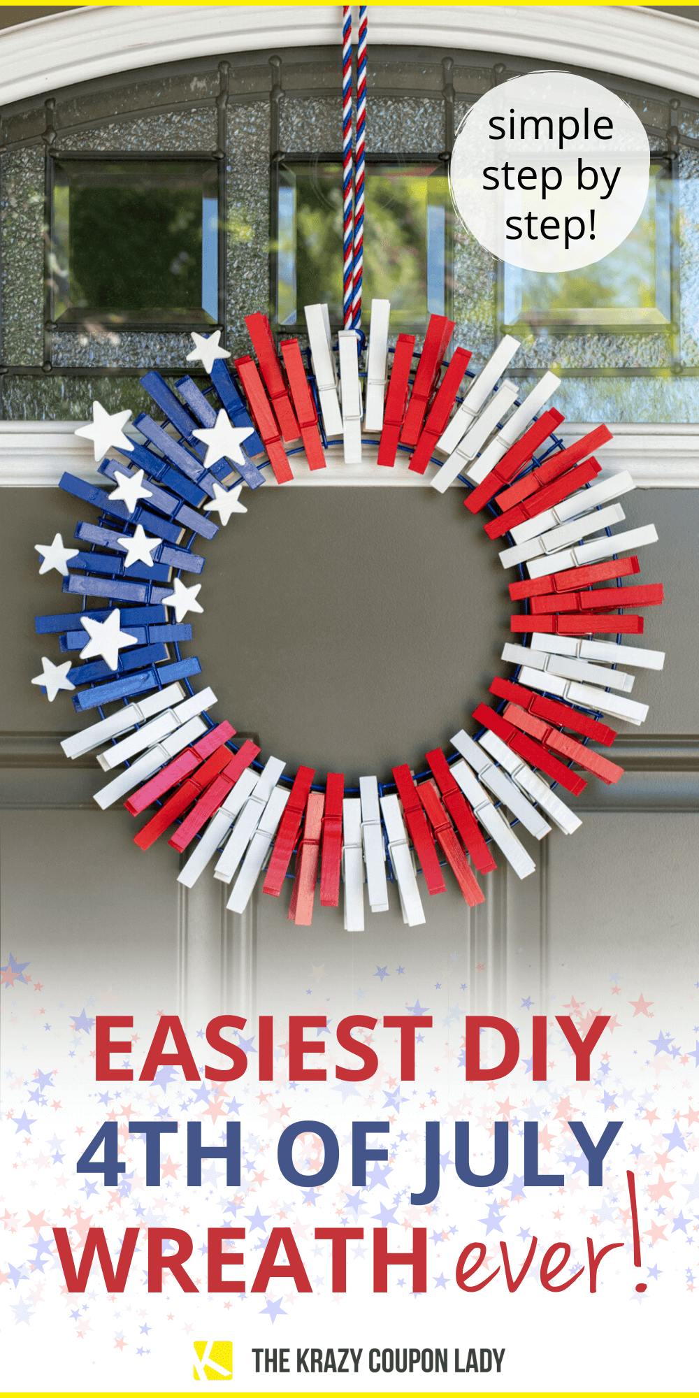 The Easiest Diy Fourth Of July Clothespin Wreath You Ll Ever Make