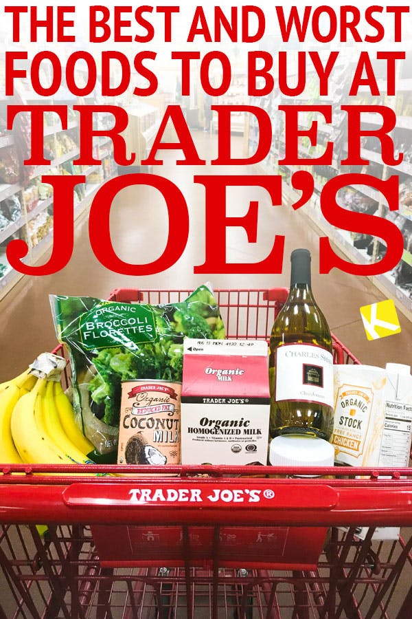 7 Best and 7 Worst Foods to Buy at Trader Joe's