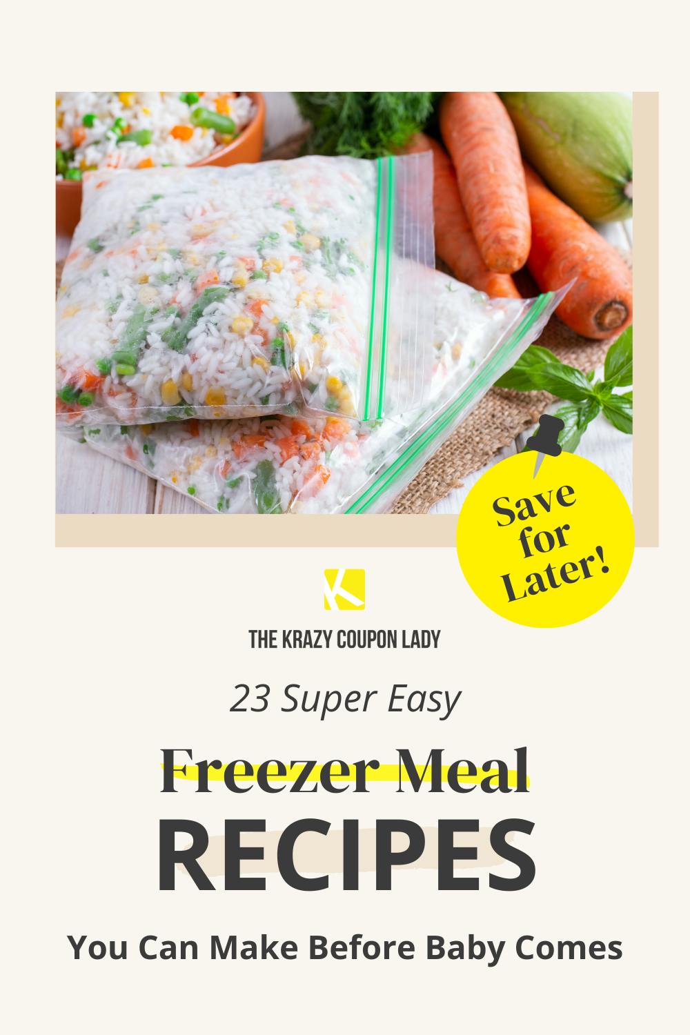 23 Easy Freezer Meal Recipes You Can Make Before Baby Comes