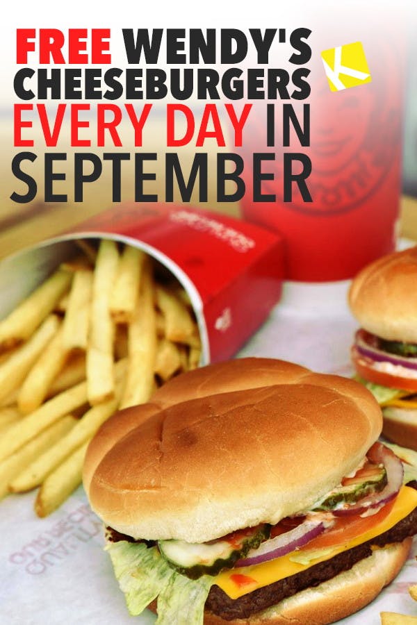 Free Wendy's Cheeseburgers Every Day in September