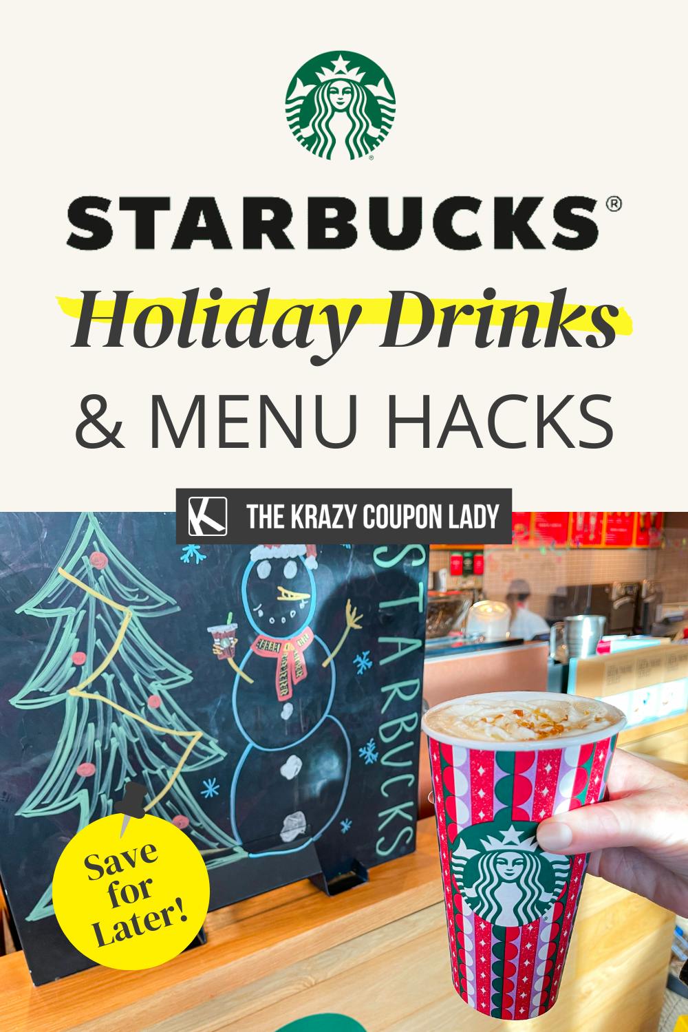 Starbucks Holiday Drinks, Syrups & Menu Hacks for 2022
