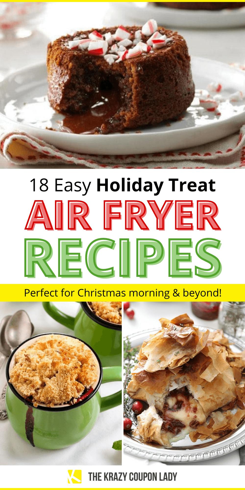 18 Easy Holiday Treat Recipes for Your Air Fryer