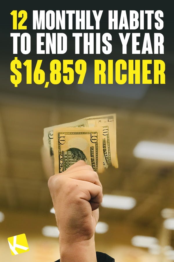12 Monthly Habits to End This Year $16,859 Richer