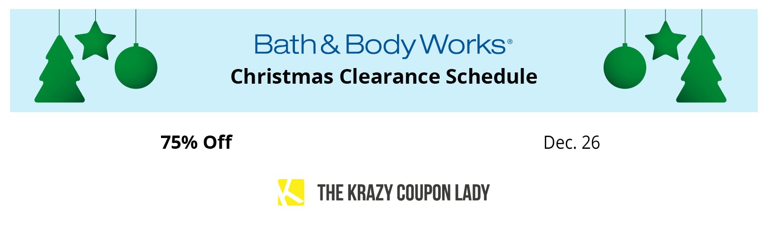 A graphic showing Bath & Body Works Christmas clearance schedule