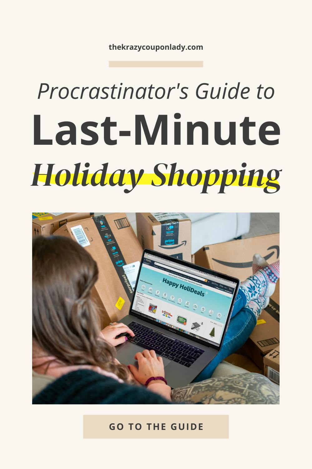 The Procrastinator's Guide to Last-Minute Holiday Shopping