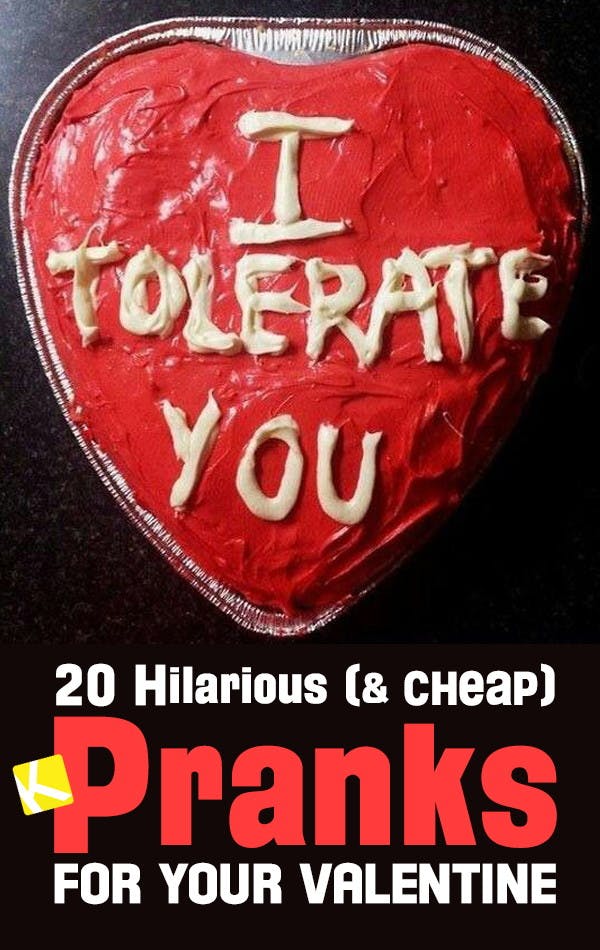 20 Hilarious (& Cheap) Pranks to Get Your Valentine Laughing