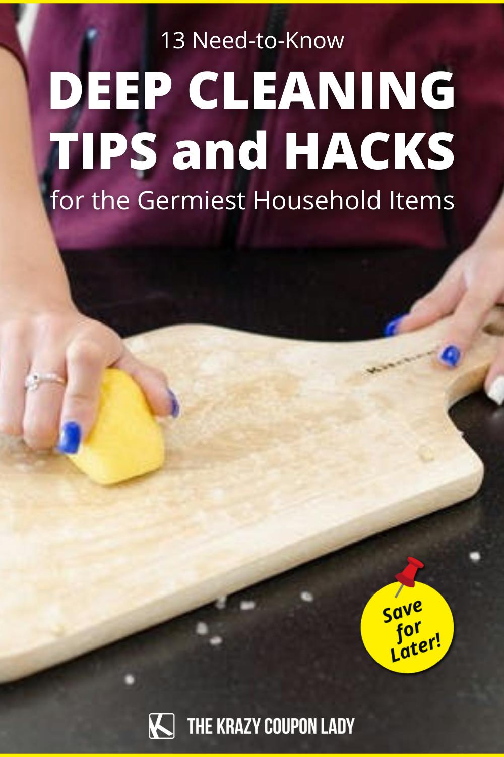 13 Deep Cleaning Tips for the Germiest Household Items