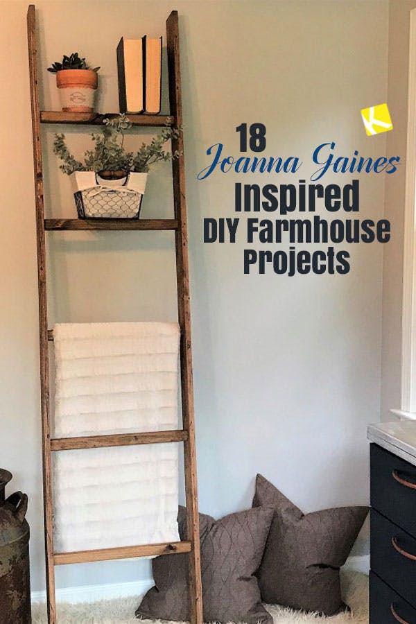 Make Joanna Gaines Jealous with These 18 DIY Farmhouse Projects