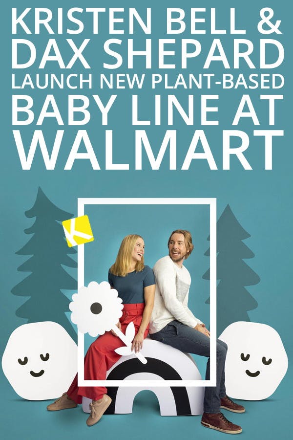 Kristen Bell & Dax Shepard Launch New Plant-Based Baby Line at Walmart