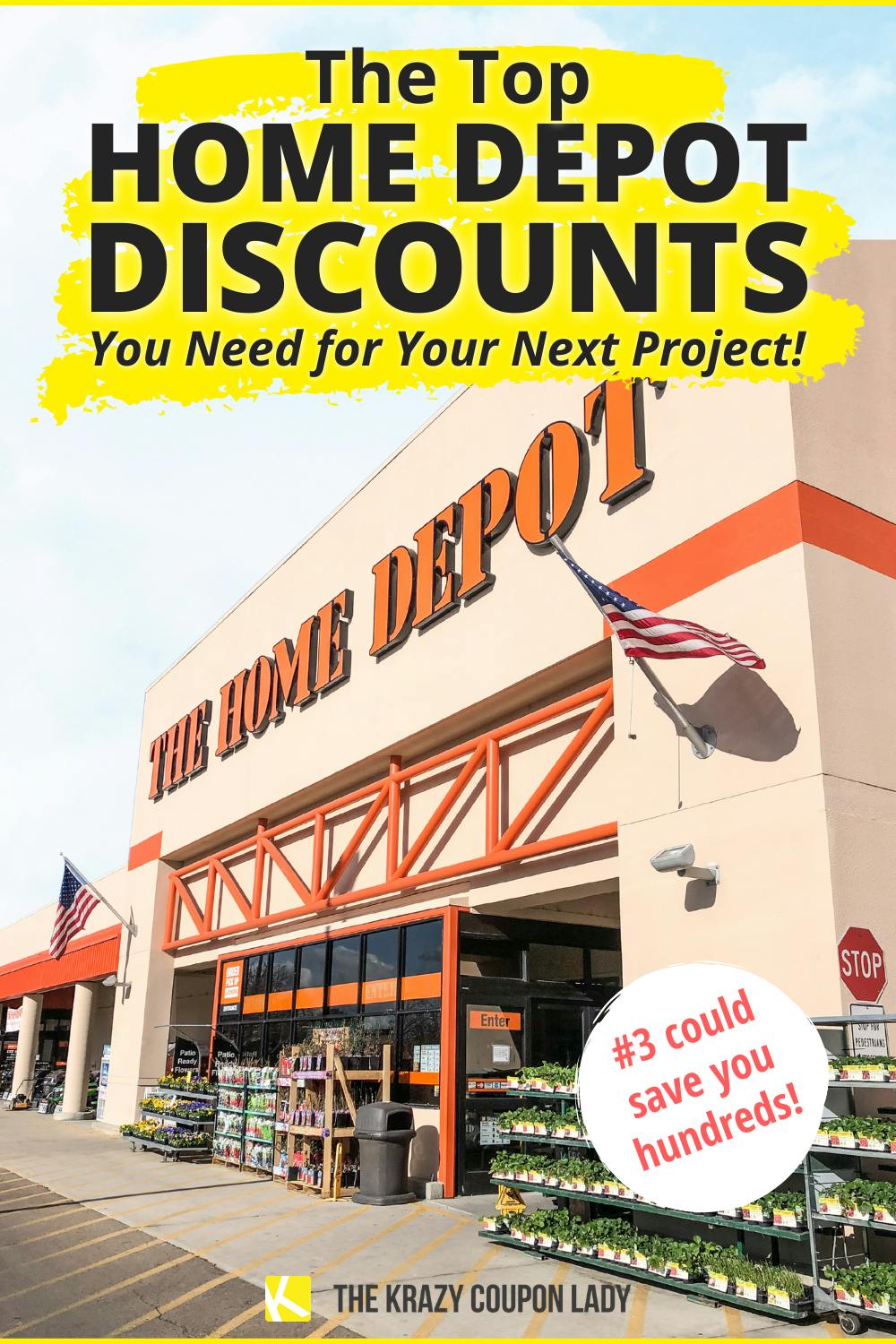 Here Are The Home Depot Discounts You Need to Save The Krazy Coupon Lady