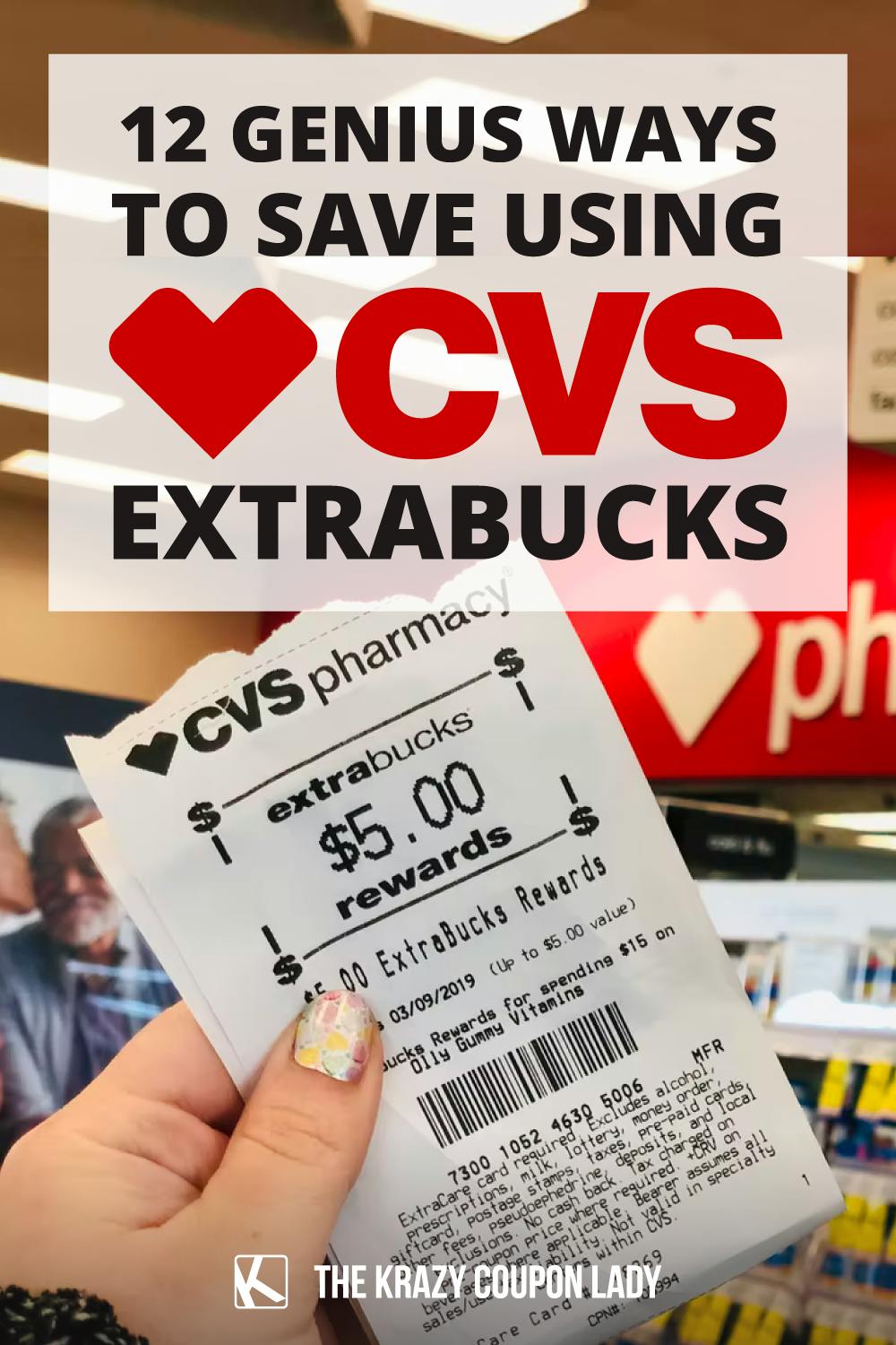 How To Get More CVS ExtraCare Rewards - The Krazy Coupon Lady