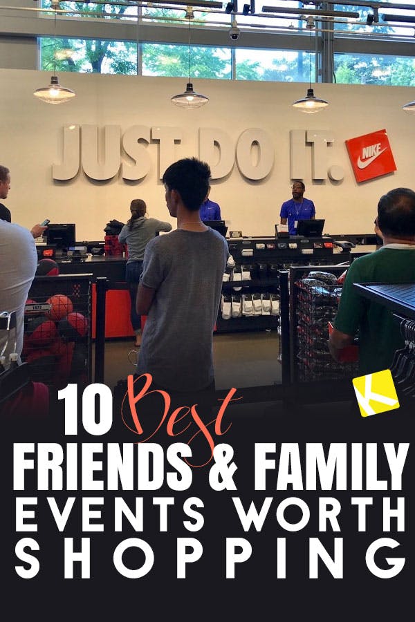 10 Best Friends & Family Events Worth Shopping