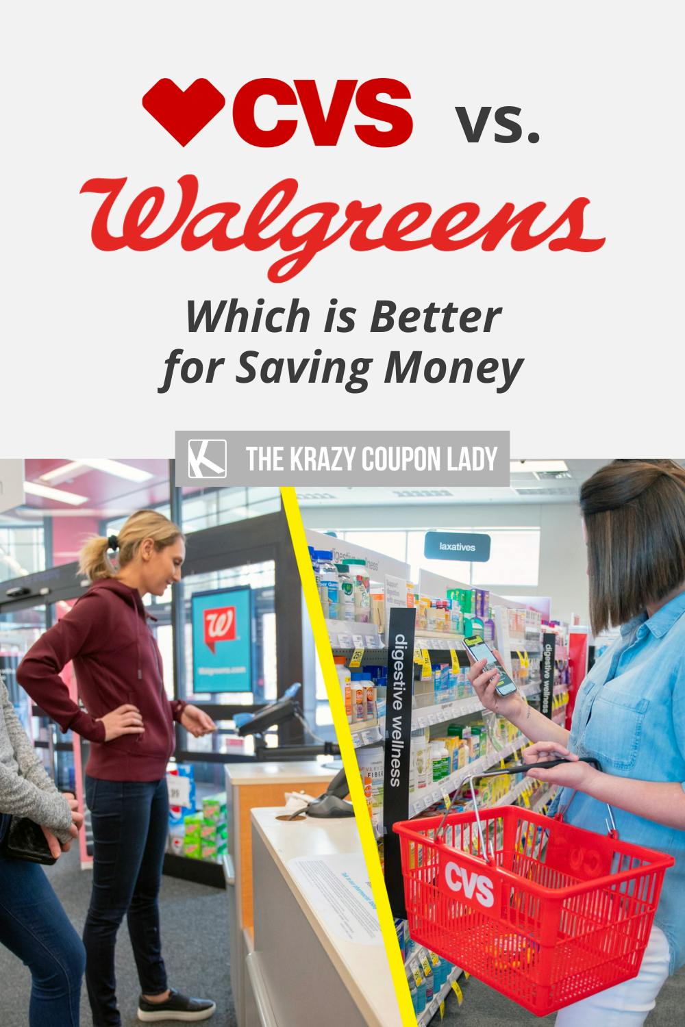CVS vs. Walgreens — Which is Better? The Krazy Coupon Lady