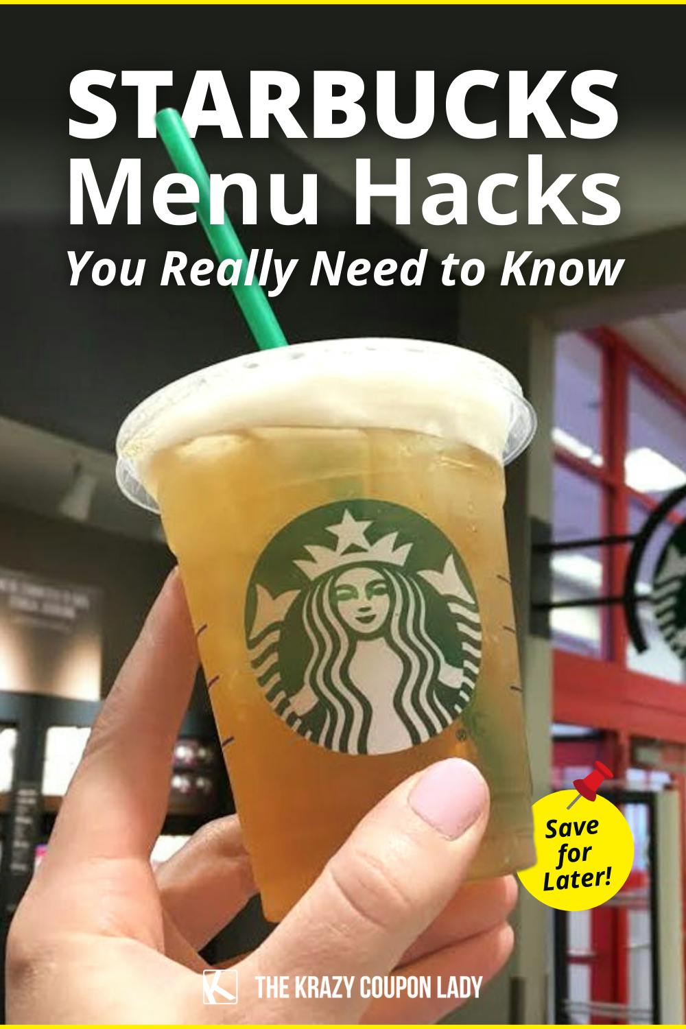 26 Starbucks Menu Hacks You Need (That No Barista Will Tell You)
