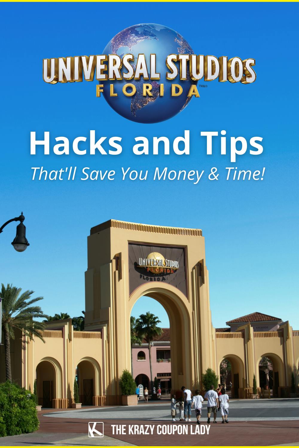 32 Universal Studios Orlando Tips & Tricks That'll Save You Time and Money