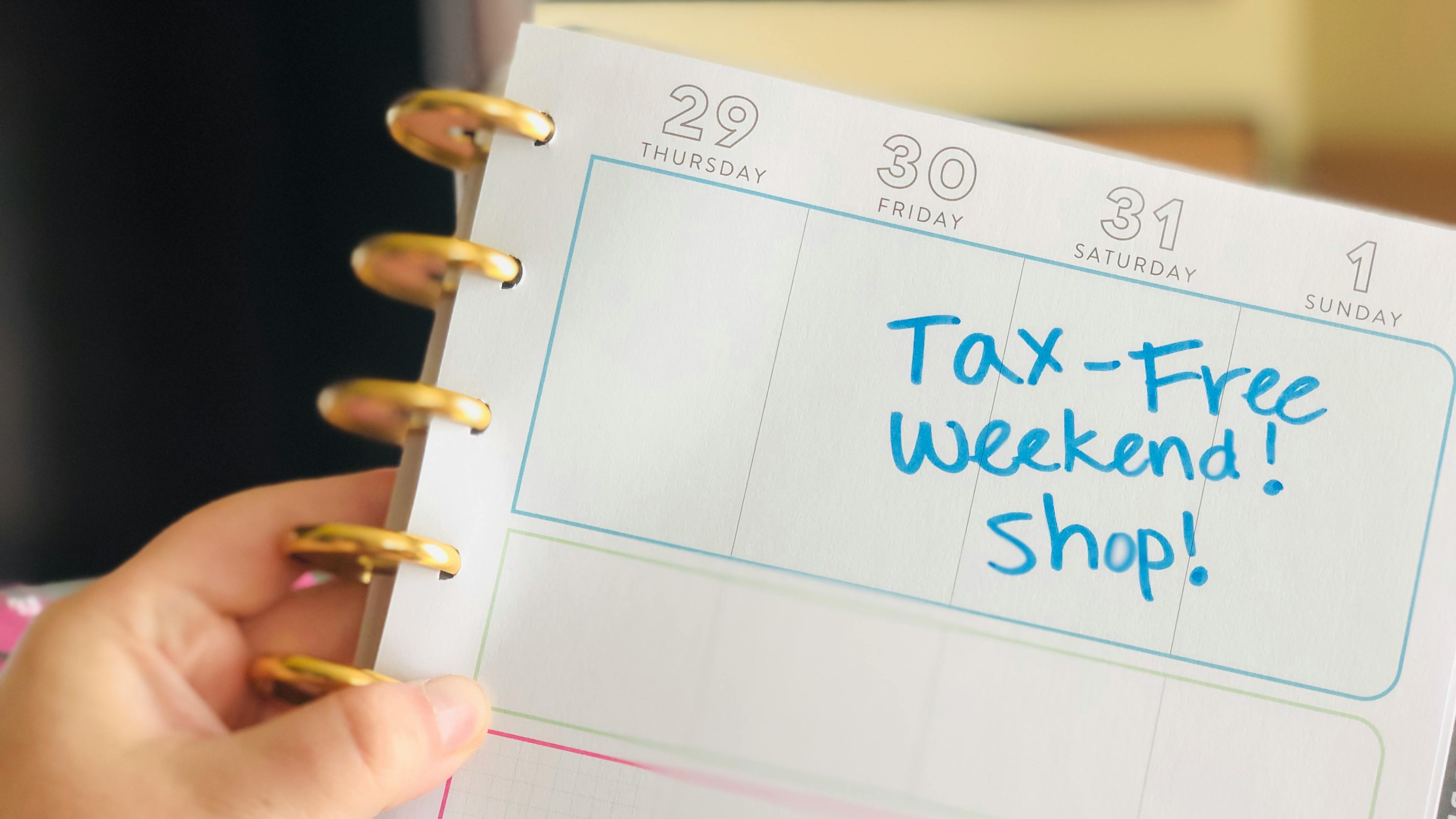 a calendar with the words Tax-free weekend written on it