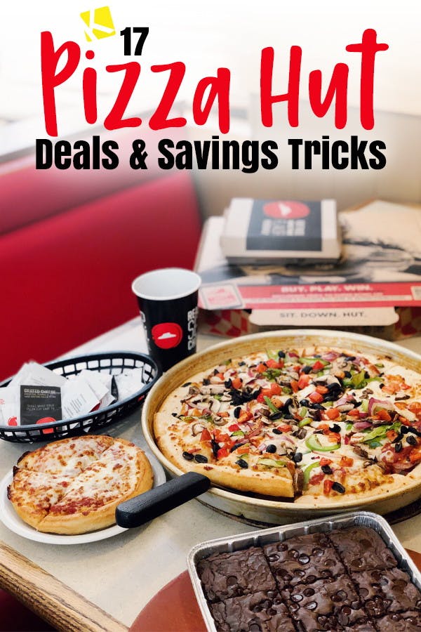 13 Pizza Hut Deals and Savings Tricks You Can't Live Without