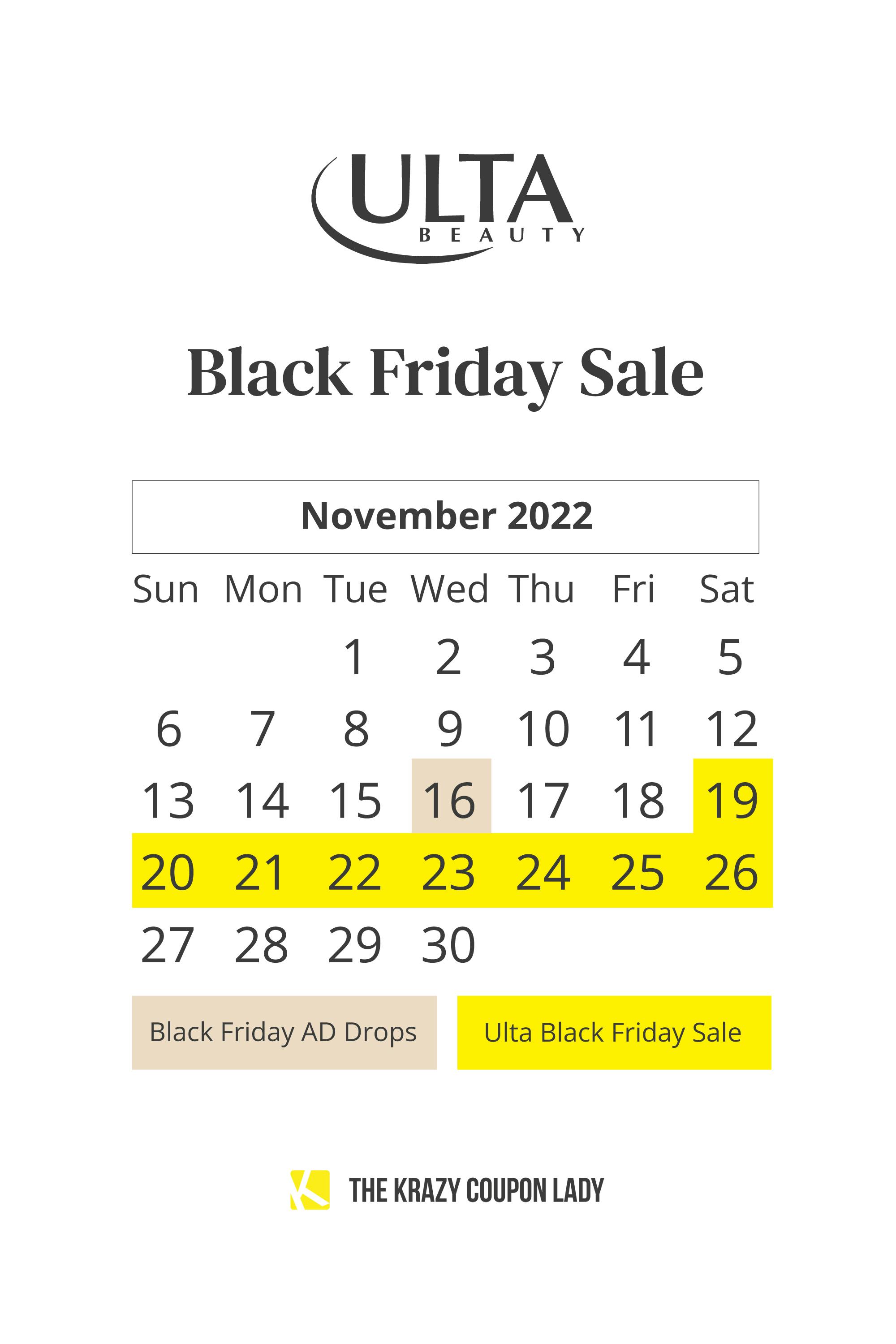 a graphic showing the ulta black friday ad dropped on Nov. 16 and the 2022 black friday sale will run from Nov. 19-26